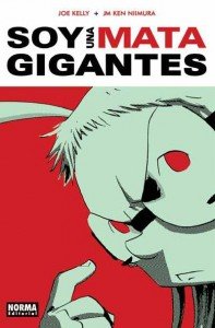 Portada para la edición en castellano de Soy una Matagigantes.