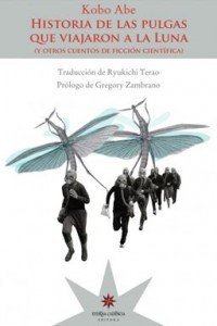 Portada que nos presenta la editorial Eterna Cadencia, con un planteamiento bastante acorde con las tramas de la obra de Abe.